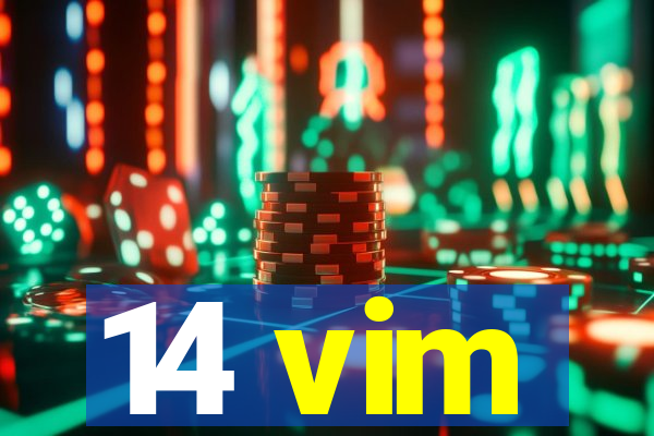 14 vim